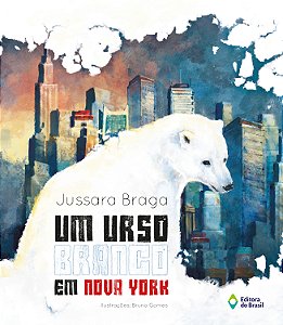Livro Um Urso Branco Em Nova York