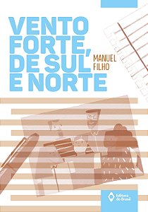 Livro Vento Forte, De Sul E Norte