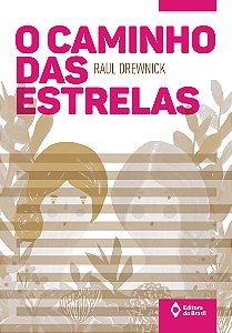 Livro O Caminho Das Estrelas