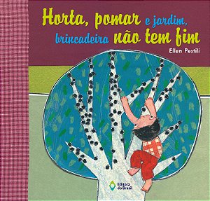 Livro Horta, Pomar E Jardim, Brincadeira Não Tem Fim