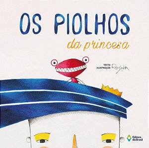 Livro Os Piolhos Da Princesa