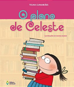 Livro O Plano De Celeste
