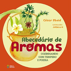 Livro Abecedário De Aomas - Cozinhando Com Tempero E Poesia