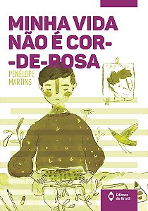 Livro Minha Vida Não É Cor-De-Rosa