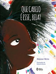 Livro Que Cabelo É Esse,Bela ?