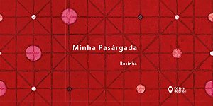 Livro Minha Pasárgada