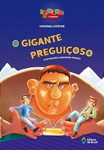 Livro O Gigante Preguicoso - Nova Edição