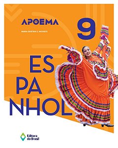 Livro Apoema Espanhol - 9º Ano - Ensino Fundamental Ii