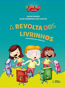 Livro A Revolta Dos Livrinhos