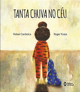 Livro Tanta Chuva No Céu