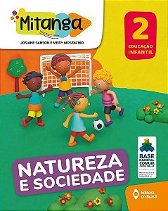 Livro Mitanga Natureza e sociedade - Educação infantil - ...