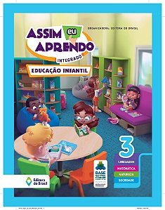 Livro Assim Eu Aprendo: Integrado - Ei 3 - Educação Infantil