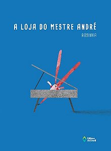 Livro A Loja Do Mestre André