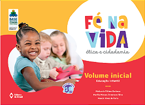 Livro Fé Na Vida: Ética E Cidadania - Vi - Educação Infantil