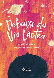 Livro Debaixo Da Via Láctea