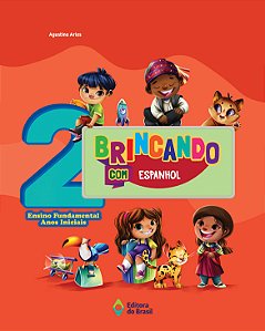 Livro Brincando Com Espanhol - 2º Ano - 03Ed/23
