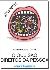 Livro O Que Sao Direitos Da Pessoa - Primeiros Passos - 1