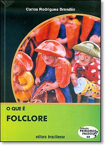 Livro O Que E Folclore