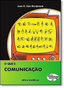 Livro O Que E Comunicacao