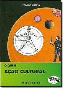 Livro O Que E Ação Cultural