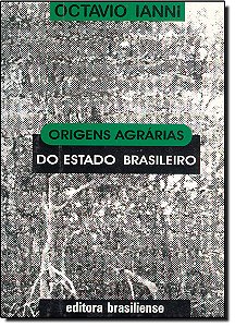 Livro Origens Agrarias Do Estado Brasileiro