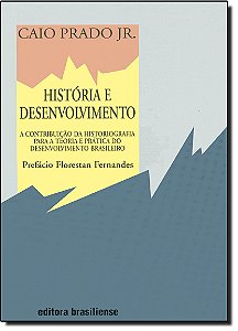 Livro Historia E Desenvolvimento - (Brasiliense)