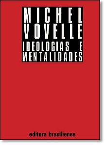 Livro Ideologias E Mentalidades