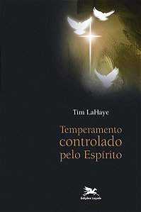 Livro Temperamento controlado pelo Espírito