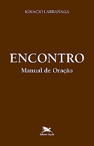 Livro Encontro: Manual de oração