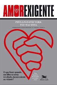Livro Amor-exigente: O que fazer quando seu filho se torn...