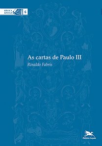 Livro As Cartas de Paulo III (Volume 6)