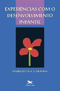 Livro Experiências com o desenvolvimento infantil