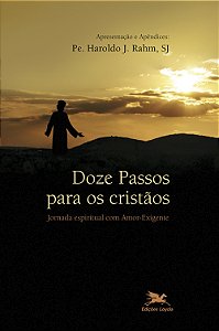 Livro Doze passos para os cristãos - Jornada espiritual c...