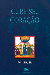 Livro Cure seu coração!