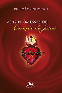 Livro As doze promessas do Coração de Jesus