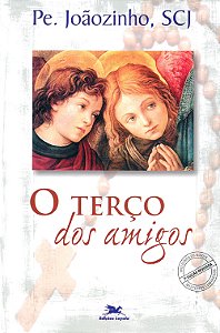 Livro O Terço Dos Amigos