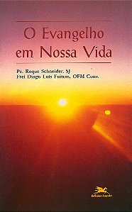 Livro O Evangelho Em Nossa Vida