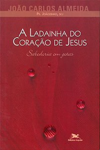 Livro A ladainha do Coração de Jesus: Sabedoria em gotas