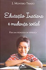 Livro Educacao Inaciana E Mudanca Social - 1ª
