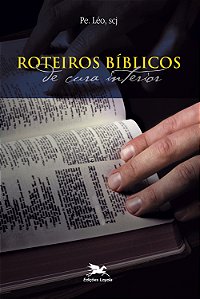 Livro Roteiros bíblicos de cura interior