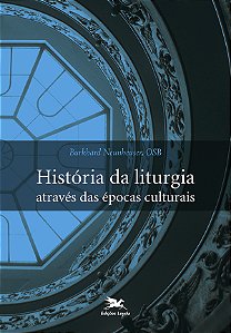 Livro História da liturgia através das épocas culturais