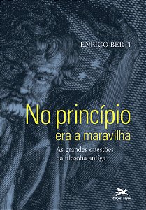 Livro No princípio era a maravilha: As grandes questões d...