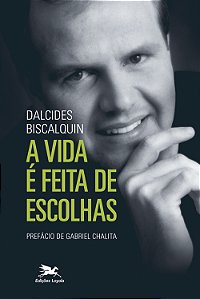 Livro A vida é feita de escolhas