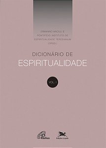 Livro Dicionário de Espiritualidade - Vol. I: Volume I (d...