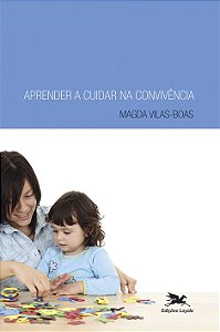 Livro Aprender A Cuidar Na Convivência