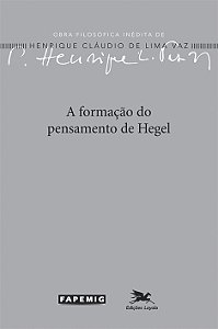 Livro A formação do pensamento de Hegel (Volume 2)