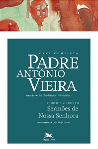 Livro Obra completa Padre António Vieira - Tomo II - Volu...