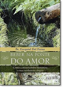Livro Beber na fonte do amor