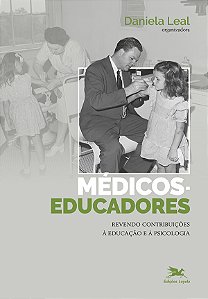Livro Médicos educadores: Revendo contribuições à educaçã...
