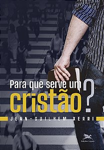 Livro Para que serve um cristão?